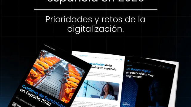 La cadena de suministro en España en 2026: claves para anticipar el cambio